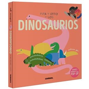 PIPA Y OTTO Y LOS DINOSAURIOS | 9788411582650 | GEIS CONTI, PATRICIA | Llibreria infantil i juvenil