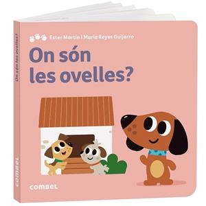 ON SÓN LES OVELLES? | 9788411582926 | MARTÍN RODRÍGUEZ, MARIA ESTER/GASSO GIMENO, ANNA MARÍA | Llibreria infantil i juvenil