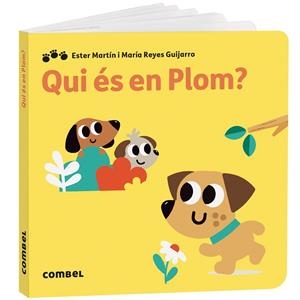 QUI ÉS EN PLOM? | 9788411582940 | MARTÍN RODRÍGUEZ, MARIA ESTER/GASSO GIMENO, ANNA MARÍA | Llibreria infantil i juvenil