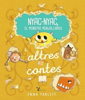 NYAC-NYAC, EL MONSTRE MENJALLIBRES I ALTRES CONTES | 9788413494715 | YARLETT, EMMA | Llibreria infantil i juvenil