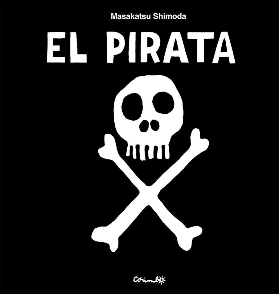 EL PIRATA | 9788484706946 | SHIMODA, MASAKATSU | Llibreria infantil i juvenil