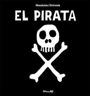 EL PIRATA | 9788484706946 | SHIMODA, MASAKATSU | Llibreria infantil i juvenil