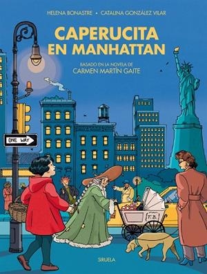 CAPERUCITA EN MANHATTAN | 9791387688295 | BONASTRE, HELENA/GONZÁLEZ VILAR, CATALINA | Llibreria infantil i juvenil