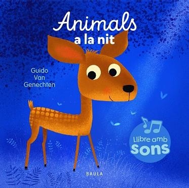 ANIMALS A LA NIT | 9788447954964 | VAN GENECHTEN, GUIDO | Llibreria infantil i juvenil