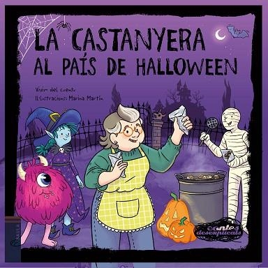 LA CASTANYERA AL PAÍS DE HALLOWEEN | 9788447955206 | VIVIM DEL CUENTU | Llibreria infantil i juvenil
