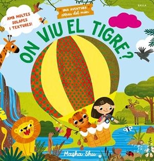 ON VIU EL TIGRE? | 9788447952960 | SHU, MASHA | Llibreria infantil i juvenil