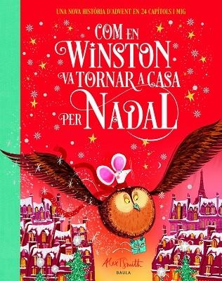 COM EN WINSTON VA TORNAR A CASA PER NADAL | 9788447955114 | SMITH, ALEX T. | Llibreria infantil i juvenil