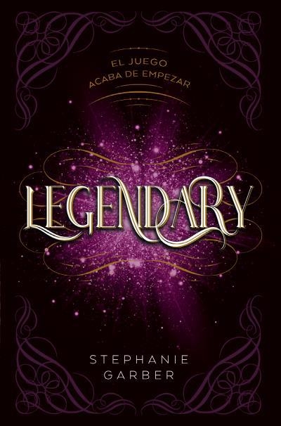 LEGENDARY | 9788419130235 | GARBER, STEPHANIE | Llibreria infantil i juvenil