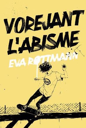 VOREJANT L'ABISME | 9791387672409 | ROTTMANN, EVA | Llibreria infantil i juvenil