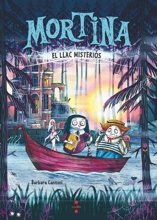 MORTINA 4. EL LLAC MISTERIÓS | 9788466159265 | CANTINI, BARBARA | Llibreria infantil i juvenil
