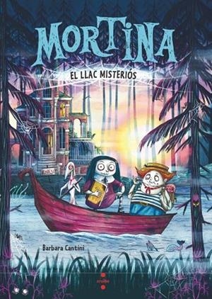 MORTINA 4. EL LLAC MISTERIÓS | 9788466159265 | CANTINI, BARBARA | Llibreria infantil i juvenil