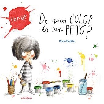 DE QUIN COLOR ÉS UN PETÓ? | 9788410302891 | ROCIO BONILLA | Llibreria infantil i juvenil