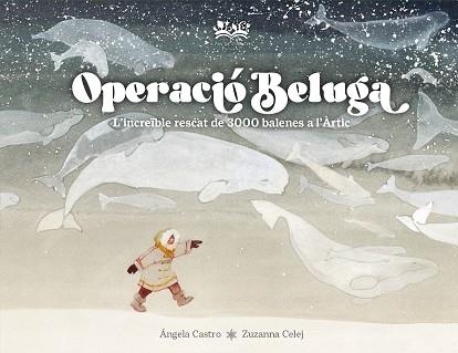 OPERACIÓ BELUGA | 9788419684479 | CASTRO DÍAZ, ÁNGELA | Llibreria infantil i juvenil