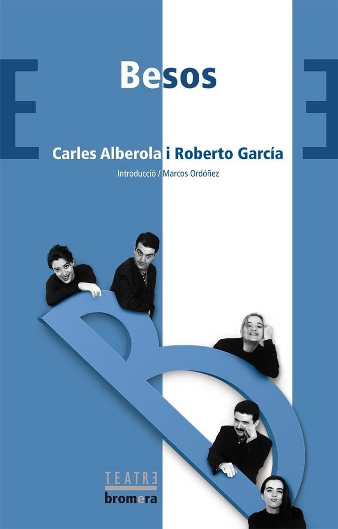 BESOS | 9788476605585 | ALBEROLA ORTIZ, CARLES/GARCÍA PRIETO, ROBERTO ÁNGEL