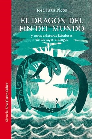 EL DRAGÓN DEL FIN DEL MUNDO | 9788410415584 | PICOS, JOSÉ JUAN | Llibreria infantil i juvenil